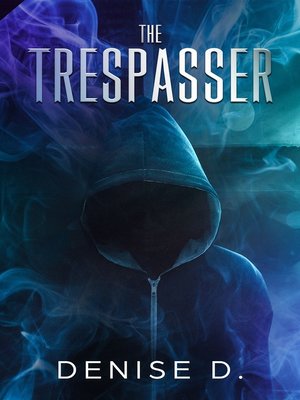 cover image of The Trespasser
